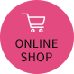 ONLINE SHOP